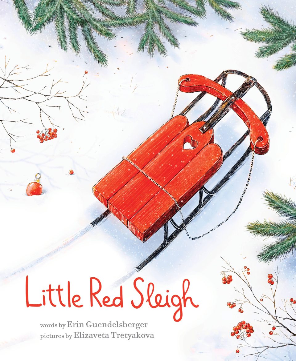 The Little Red Sleigh Hardcover Book